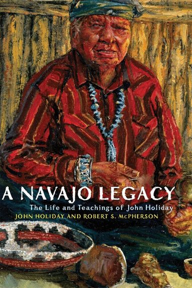 John Holiday, Robert S. McPherson - Navajo Legacy, Häftad