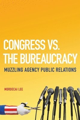 bokomslag Congress vs. the Bureaucracy