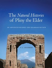 bokomslag The Natural Histories of Pliny the Elder