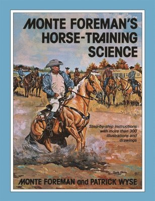 Monte Foreman's Horse-Training Science 1