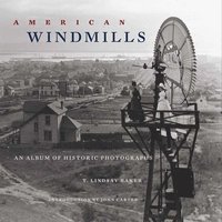 bokomslag American Windmills
