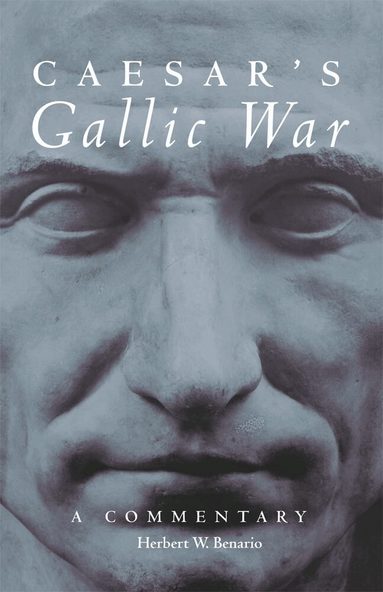 Herbert W. Benario - Caesar's Gallic War, Häftad