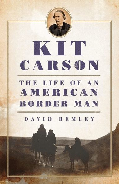 David Remley - Kit Carson, Häftad