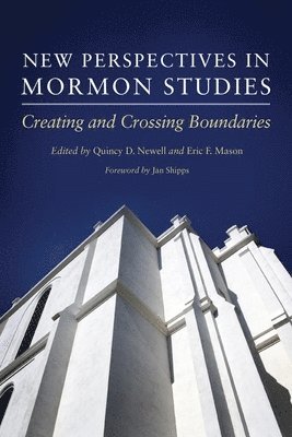 New Perspectives in Mormon Studies 1