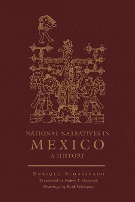bokomslag National Narratives in Mexico