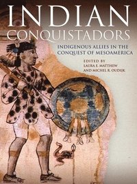 bokomslag Indian Conquistadors