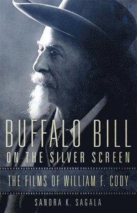 bokomslag Buffalo Bill on the Silver Screen