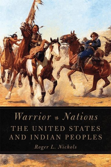 Roger L. Nichols - Warrior Nations, Häftad