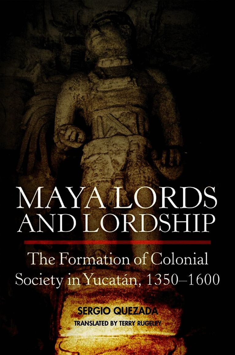 Maya Lords and Lordship