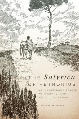 The Satyrica of Petronius 1