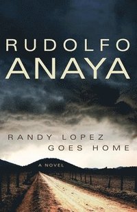 bokomslag Randy Lopez Goes Home