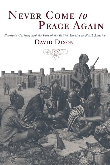 David Dixon - Never Come to Peace Again, Häftad