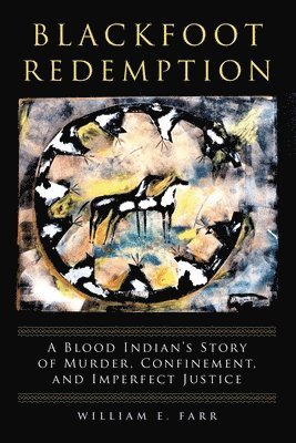 Blackfoot Redemption 1