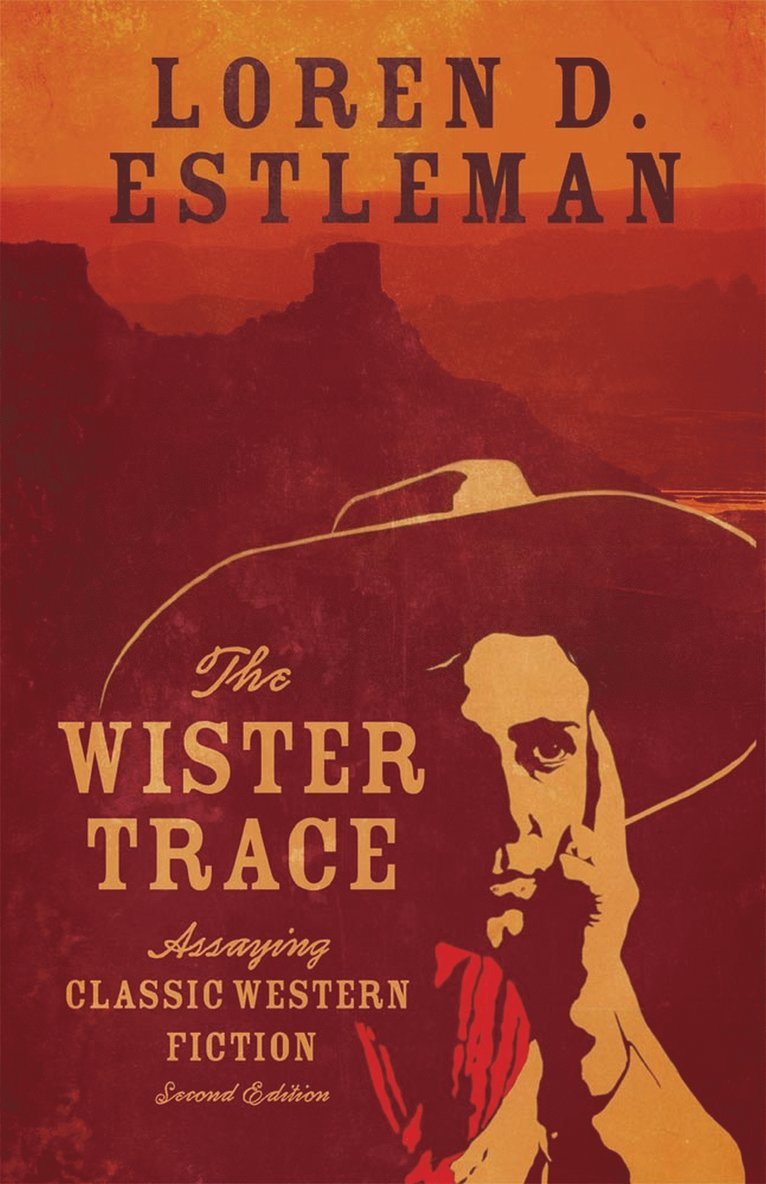 Loren D. Estleman - Wister Trace, Häftad
