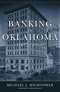 bokomslag Banking in Oklahoma, 1907-2000