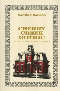 bokomslag Cherry Creek Gothic