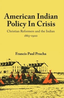 American Indian Policy in Crisis 1