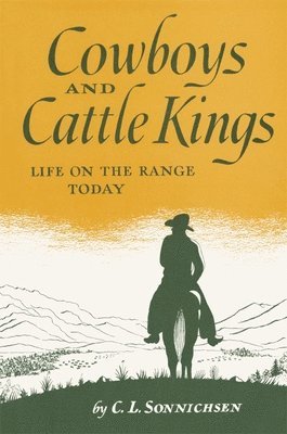 Cowboys and Cattle Kings 1