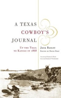 bokomslag A Texas Cowboy's Journal