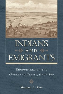 Indians and Emigrants