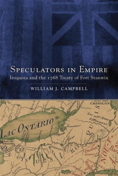 William J Campbell - Speculators in Empire, Häftad