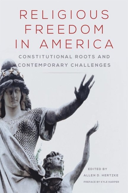 Allen D. Hertzke, Allen, Hertzke - Religious Freedom in America, Häftad