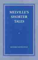 Melville's Shorter Tales 1