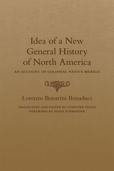 bokomslag Idea of a New General History of North America