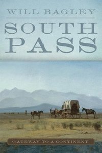 bokomslag South Pass