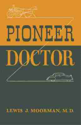 bokomslag Pioneer Doctor