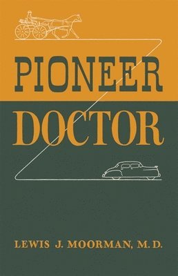 Pioneer Doctor 1