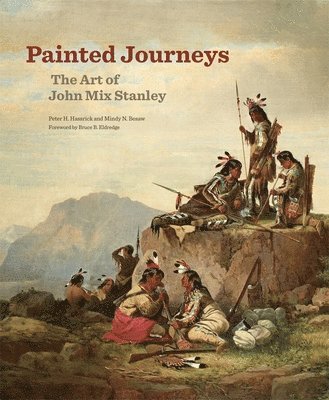 Peter H. Hassrick, Mindy N. Besaw - Painted Journeys, Häftad