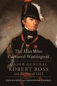 bokomslag The Man Who Captured Washington