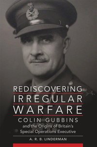 bokomslag Rediscovering Irregular Warfare