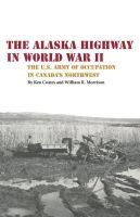 bokomslag Alaska Highway in World War II