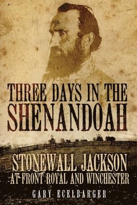 Three Days in the Shenandoah 1