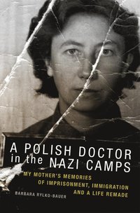 bokomslag Polish Doctor in the Nazi Camps
