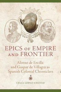 bokomslag Epics of Empire and Frontier