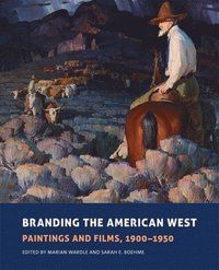 bokomslag Branding the American West