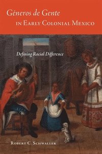 bokomslag Gneros de Gente in Early Colonial Mexico