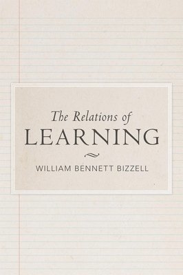 bokomslag The Relations of Learning