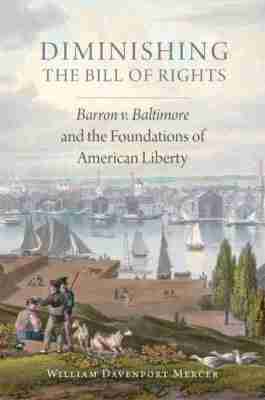 Diminishing the Bill of Rights 1