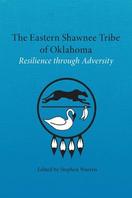 The Eastern Shawnee Tribe of Oklahoma 1