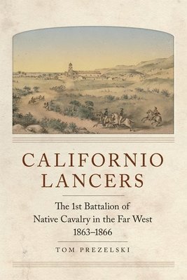 Californio Lancers 1