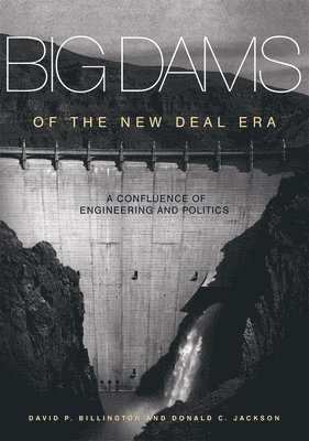 Big Dams of the New Deal Era 1