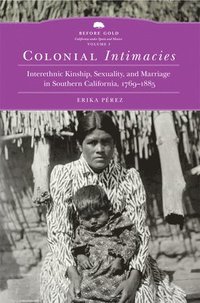 bokomslag Colonial Intimacies