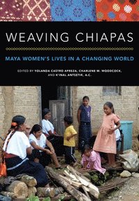 bokomslag Weaving Chiapas