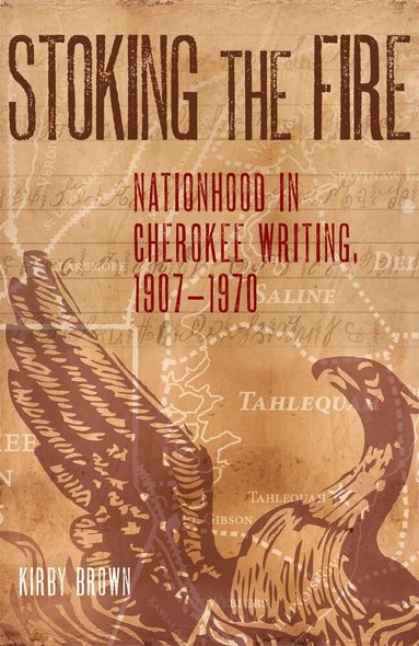 Kirby Brown - Stoking the Fire, Inbunden