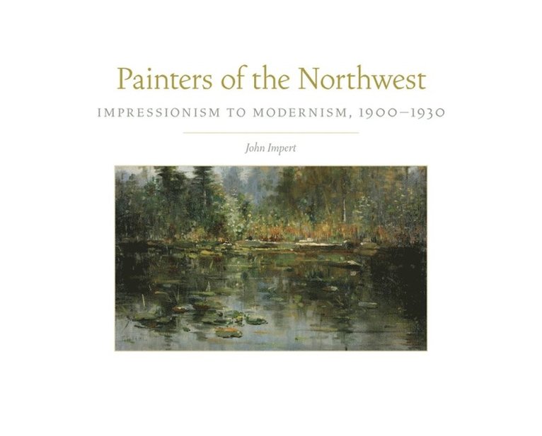 Painters of the Northwest 1