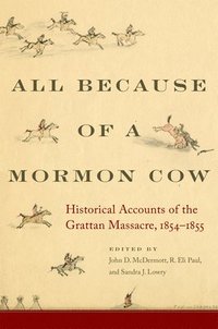 bokomslag All Because of a Mormon Cow